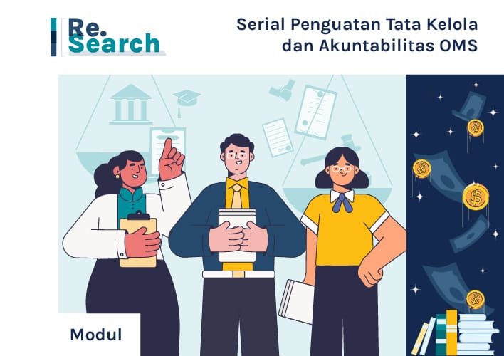 Penguatan Tata Kelola Dan Akuntabilitas  Organisasi Masyarakat Sipil:  Modul Seri Pembelajaran dan Pedoman Fasilitator (Serial 1)