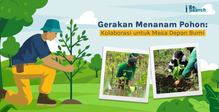 Gerakan Menanam Pohon: Kolaborasi untuk Masa Depan Bumi