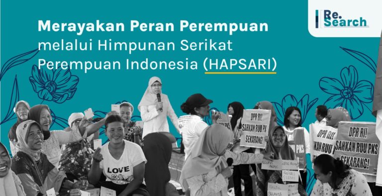 Merayakan Peran Perempuan melalui Himpunan Serikat Perempuan Indonesia (HAPSARI)